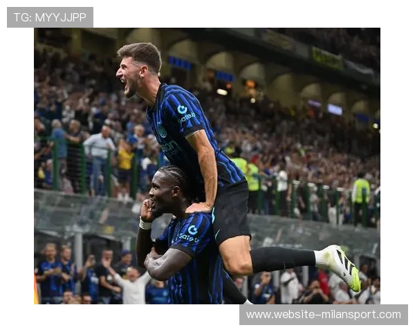 国际米兰体育新消息汇总2024赛季球队阵容调整与战术分析 国际米兰体育新消息汇总2024赛季球队阵容调整与战术分析